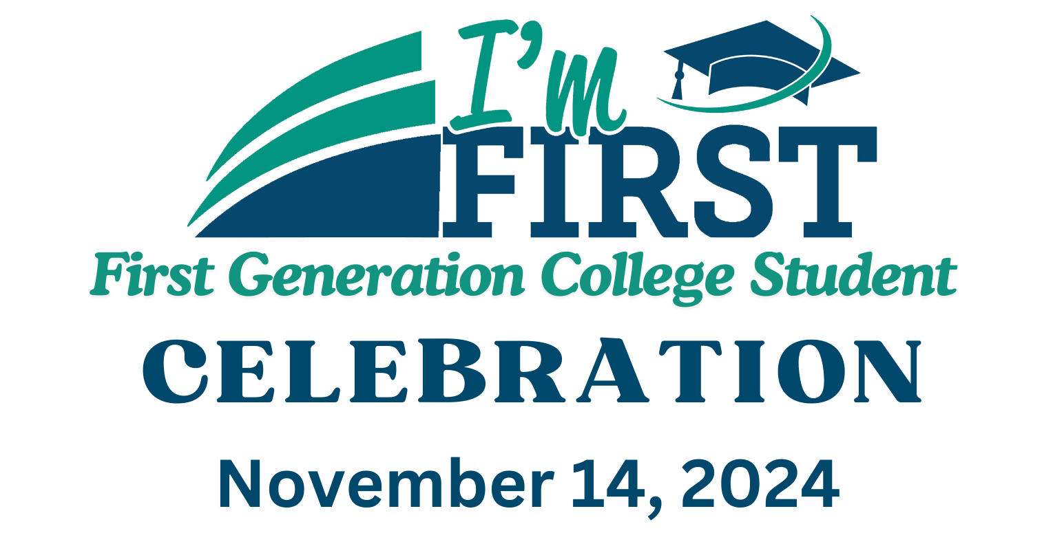 First Generation College Student Celebration